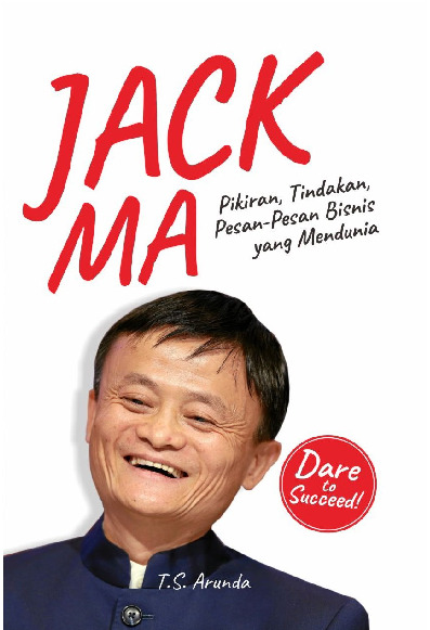 Sampul buku Jack Ma : Pikiran, T...